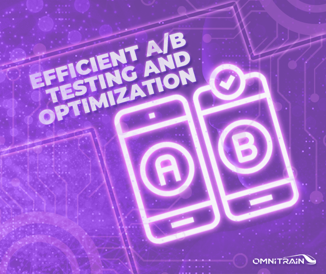 Efficient A/B Testing and Optimization